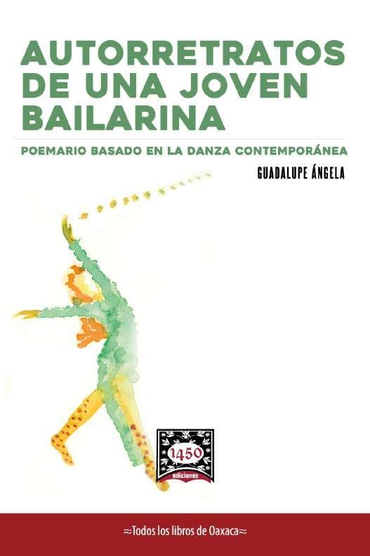 Autorretratos de una joven bailarina. Poemario basado en la danza contemporánea